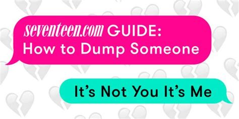 how to dump someone you arent dating
